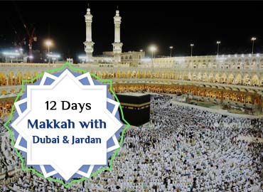 Premium Umrah 12 Days Makkah with Dubai Jordan