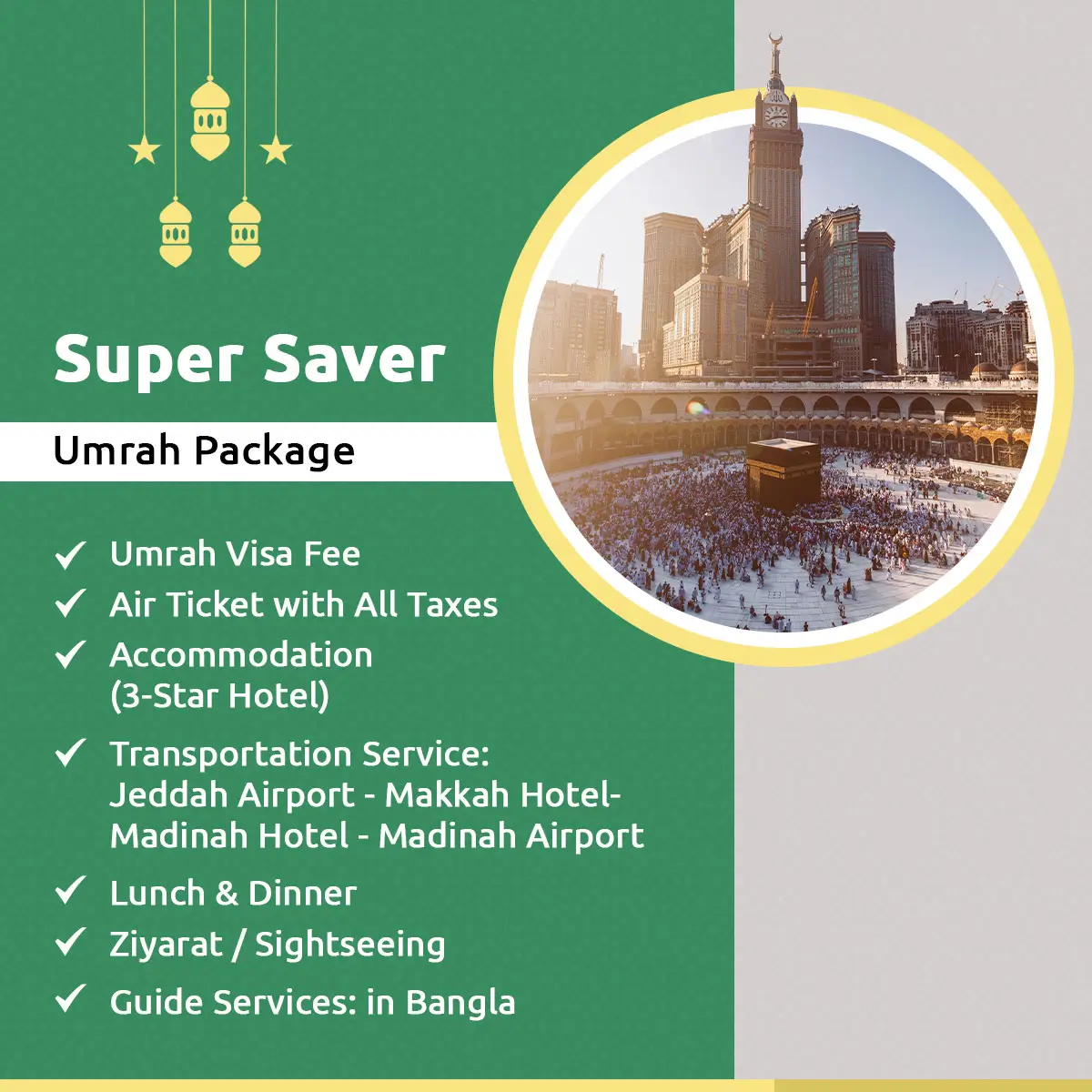 Super Saver Umrah Package